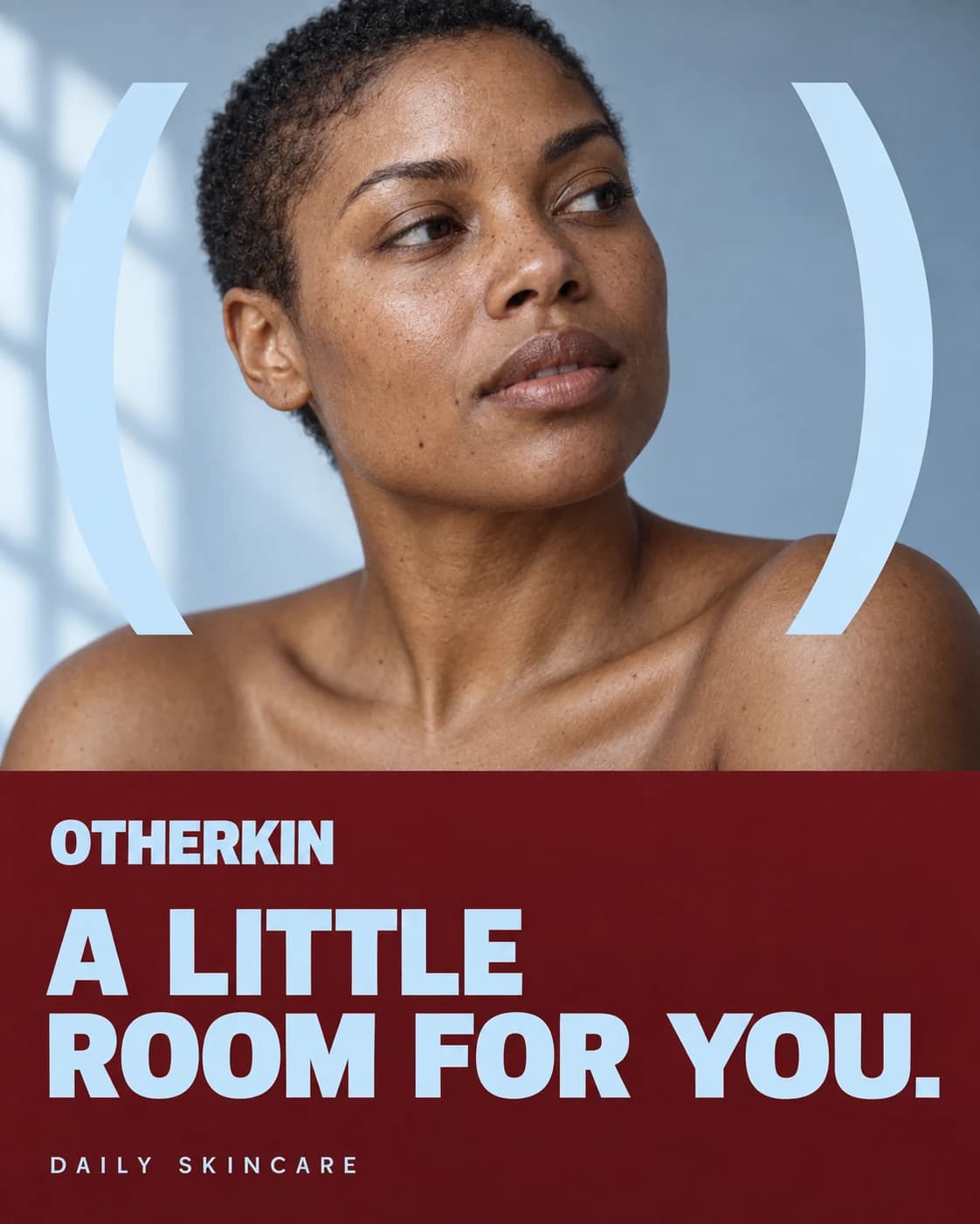 OTHERKIN: Poster kampanye perawatan kulit