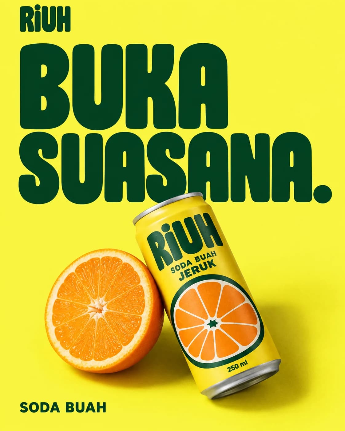 RIUH: Poster kampanye Buka Suasana