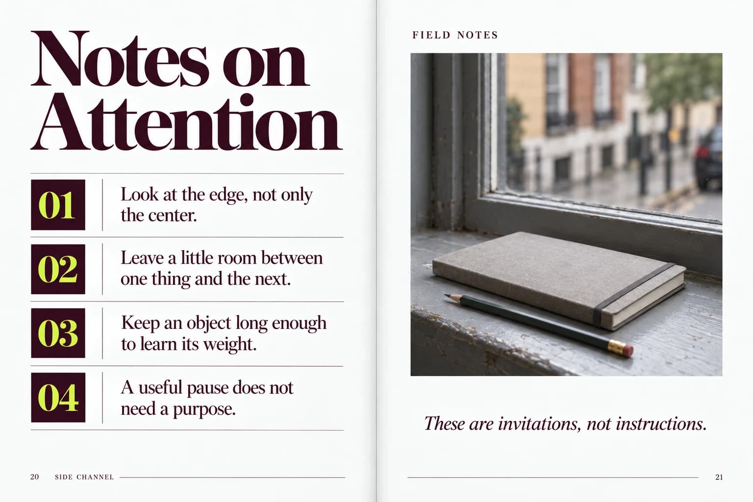 SIDE CHANNEL / Offline Matter: Notes on Attention / 20–21